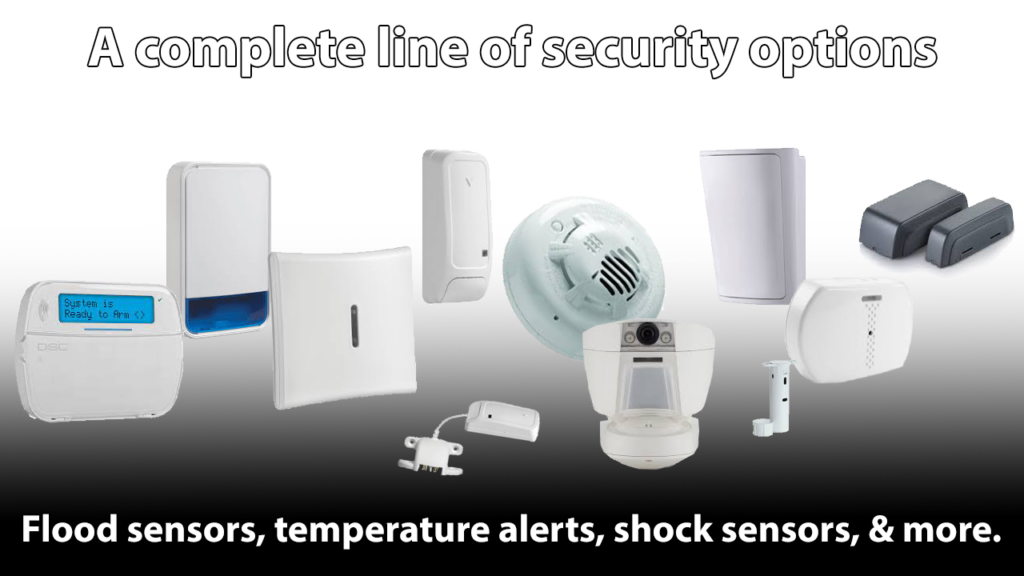 Complete Line of Security Options